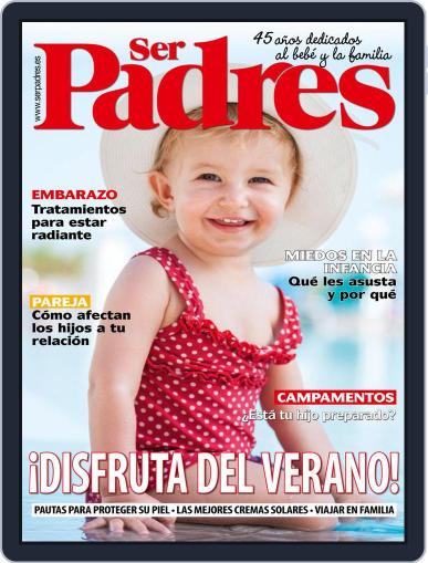 Ser Padres - España July 1st, 2022 Digital Back Issue Cover