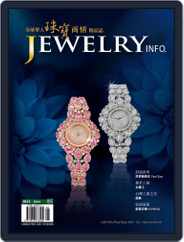 Jewelryinfo 珠寶商情雜誌 Magazine (Digital) Subscription                    July 18th, 2022 Issue