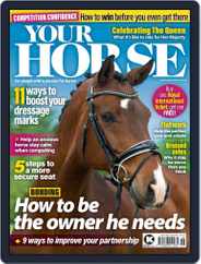 Your Horse (Digital) Subscription                    June 1st, 2022 Issue