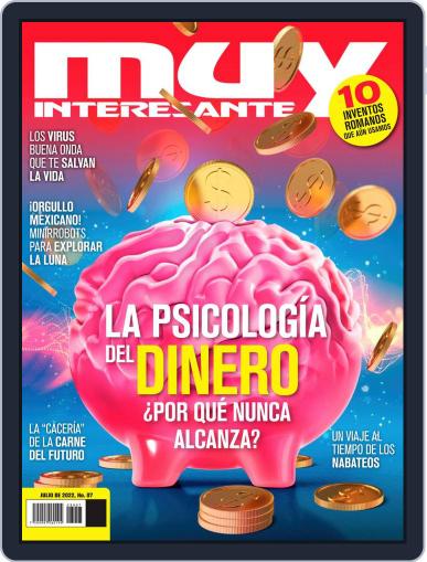 Muy Interesante México July 1st, 2022 Digital Back Issue Cover