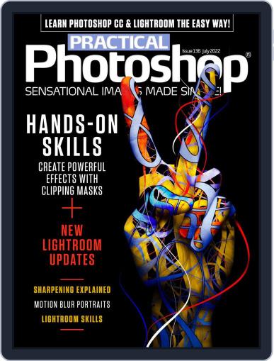 Practical Photoshop July 1st, 2022 Digital Back Issue Cover
