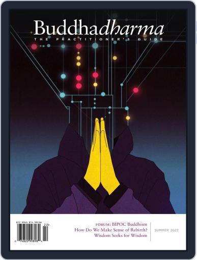 Buddhadharma: The Practitioner's Quarterly (Digital) May 31st, 2022 Issue Cover