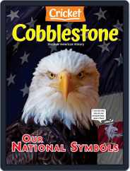 Cobblestone American History and Current Events for Kids and Children (Digital) Subscription                    July 1st, 2022 Issue
