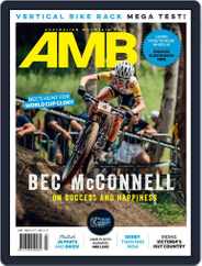 Australian Mountain Bike (Digital) Subscription                    June 1st, 2022 Issue