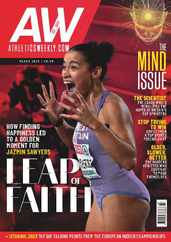 AW - Athletics Weekly Magazine (Digital) Subscription                    March 1st, 2023 Issue