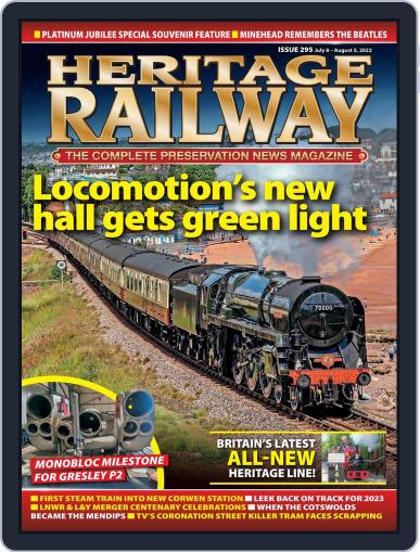 Heritage Railway July 8th, 2022 Digital Back Issue Cover