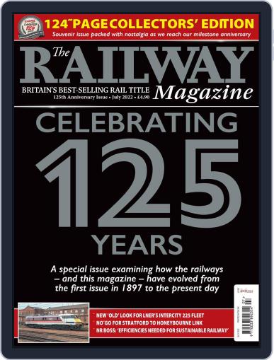 The Railway July 1st, 2022 Digital Back Issue Cover