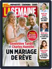 La Semaine (Digital) Subscription                    July 15th, 2022 Issue