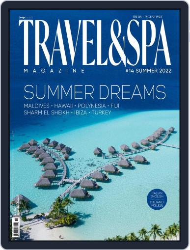 TRAVEL & SPA July 1st, 2022 Digital Back Issue Cover