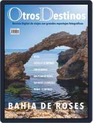 Revista Otros Destinos (Digital) Subscription                    July 6th, 2022 Issue