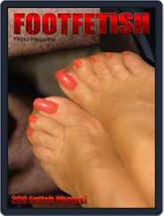 Foot Fetish Adult Photo (Digital) Subscription                    July 16th, 2022 Issue