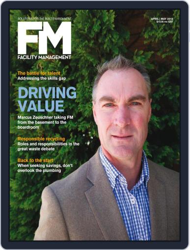 Facility Management April 1st, 2018 Digital Back Issue Cover