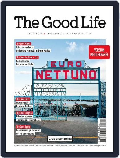 The Good Life July 1st, 2022 Digital Back Issue Cover