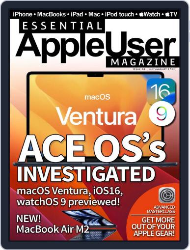 Essential Apple User July 1st, 2022 Digital Back Issue Cover