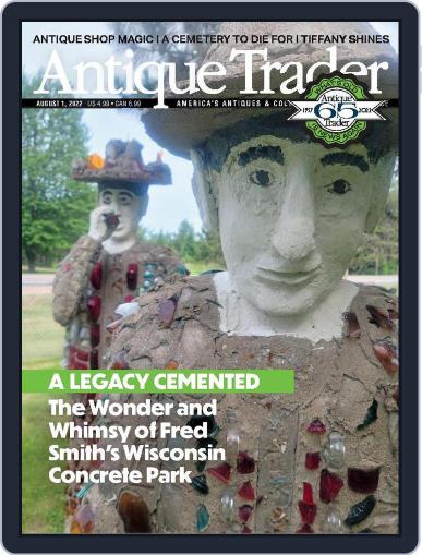 Antique Trader August 1st, 2022 Digital Back Issue Cover