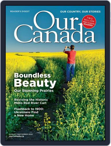 Our Canada August 1st, 2022 Digital Back Issue Cover