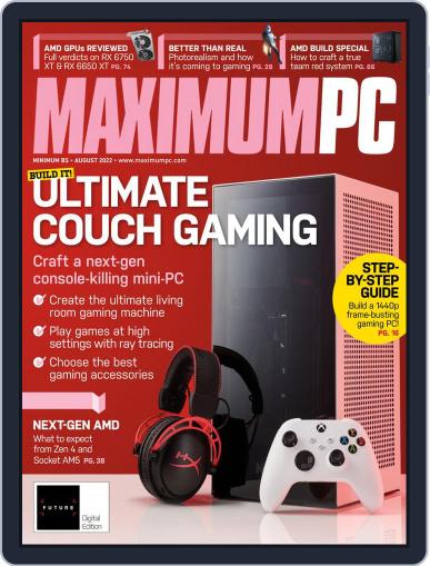 Maximum PC August 1st, 2022 Digital Back Issue Cover