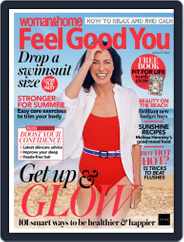 Woman&Home Feel Good You (Digital) Subscription                    August 1st, 2022 Issue