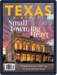 Texas Highways (Digital) Subscription                    August 1st, 2022 Issue