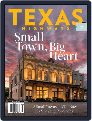 Texas Highways August 1st, 2022 Digital Back Issue Cover