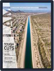 Landscape Architecture (Digital) Subscription                    August 1st, 2022 Issue