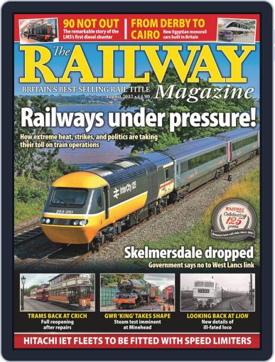 The Railway August 1st, 2022 Digital Back Issue Cover