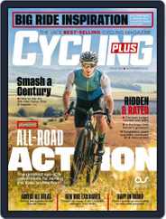 Cycling Plus (Digital) Subscription                    September 1st, 2022 Issue