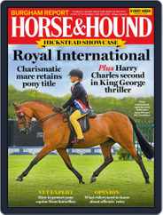 Horse & Hound (Digital) Subscription August 4th, 2022 Issue