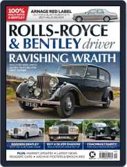 Rolls-Royce & Bentley Driver (Digital) Subscription                    September 1st, 2022 Issue