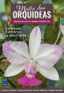 Mestre das Orquídeas Digital Subscription