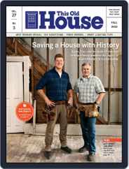 This Old House (Digital) Subscription                    August 1st, 2022 Issue