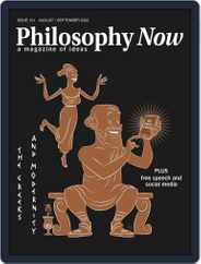 Philosophy Now (Digital) Subscription                    August 1st, 2022 Issue