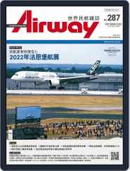 Airway Magazine 世界民航雜誌 (Digital) Subscription                    September 1st, 2022 Issue