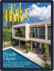 Tatler Homes Philippines (Digital) Subscription                    July 15th, 2022 Issue