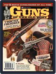 Guns of the Old West (Digital) Subscription                    July 1st, 2022 Issue