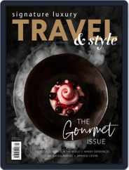 Signature Luxury Travel & Style (Digital) Subscription                    August 11th, 2022 Issue