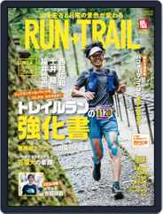 RUN+TRAIL ラン・プラス・トレイル (Digital) Subscription                    June 27th, 2022 Issue