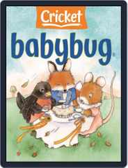 Babybug Stories, Rhymes, and Activities for Babies and Toddlers (Digital) Subscription                    September 1st, 2022 Issue