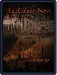 High Country News (Digital) Subscription                    September 1st, 2022 Issue