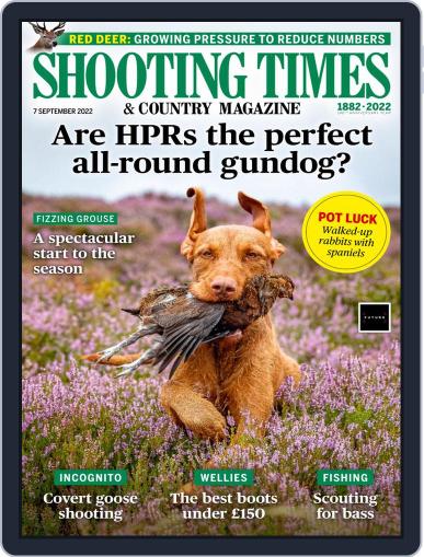 Shooting Times & Country September 7th, 2022 Digital Back Issue Cover