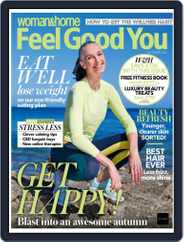 Woman&Home Feel Good You (Digital) Subscription                    October 1st, 2022 Issue