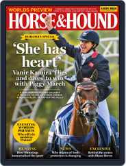 Horse & Hound (Digital) Subscription                    September 8th, 2022 Issue