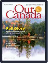 Our Canada (Digital) Subscription                    October 1st, 2022 Issue