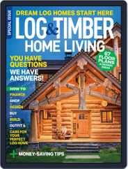 Log and Timber Home Living (Digital) Subscription                    September 1st, 2022 Issue