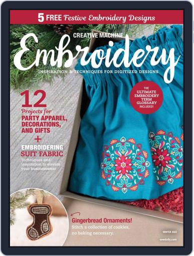 CREATIVE MACHINE EMBROIDERY December 1st, 2022 Digital Back Issue Cover