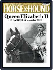 Horse & Hound (Digital) Subscription                    September 15th, 2022 Issue