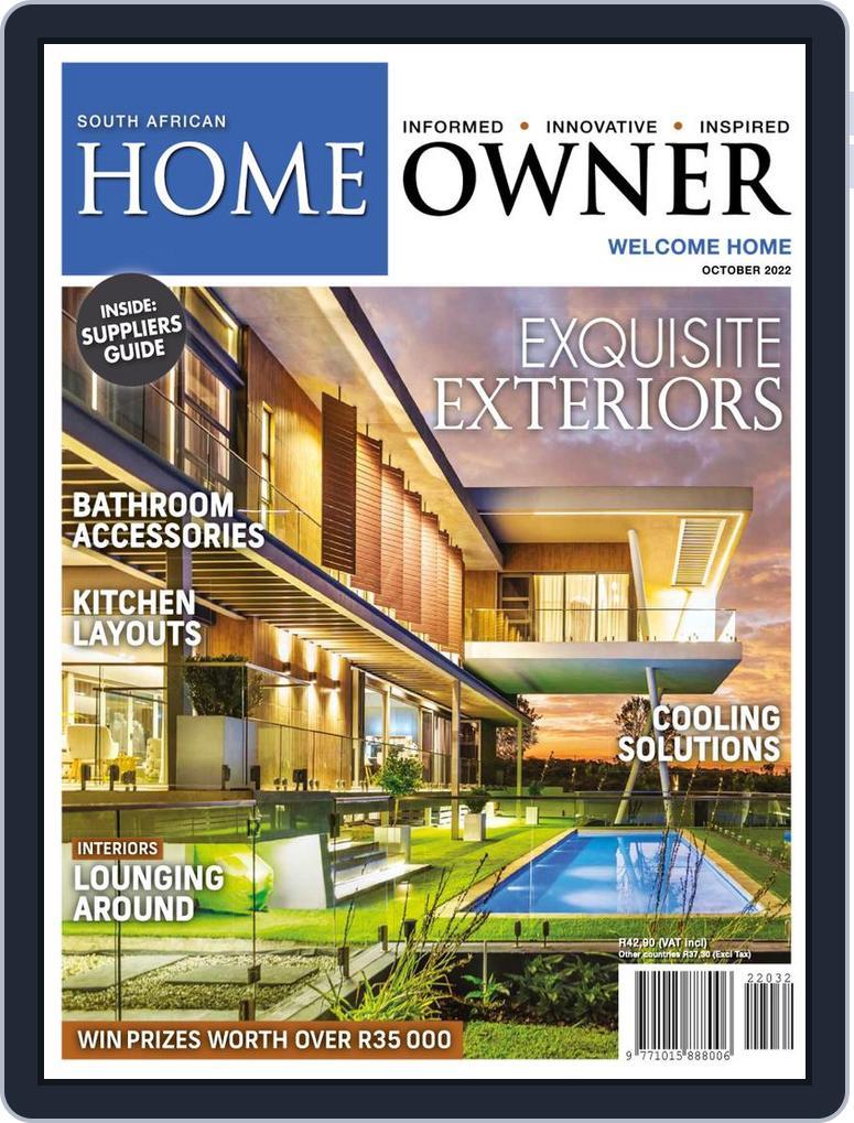 South African Home Owner (Digital) Subscription                    October 1st, 2022 Issue