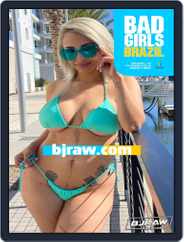 Bad Girls Brazil (Digital) Subscription                    September 25th, 2022 Issue