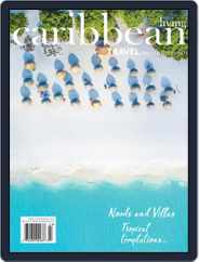 Caribbean Living (Digital) Subscription                    September 1st, 2022 Issue