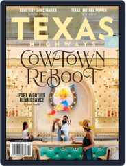 Texas Highways (Digital) Subscription                    October 1st, 2022 Issue